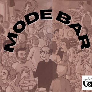 Mode bar la Bigaille